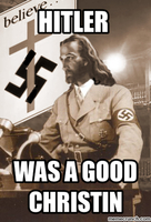 Hitler was a good christin